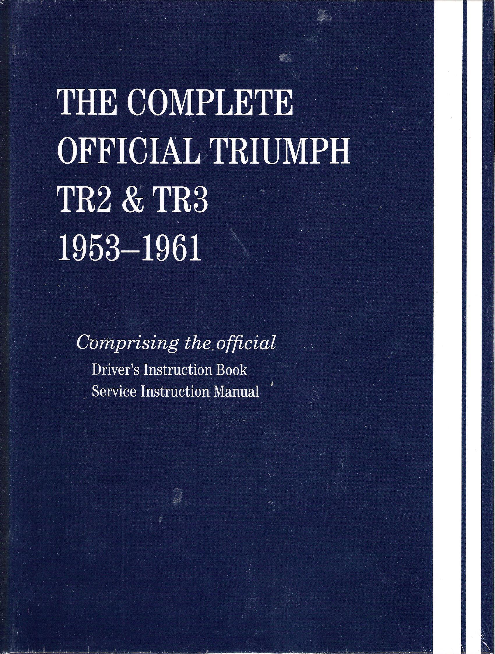 1953-1961 The Complete Official Triumph TR2 TR3 Bentley Factory Service Manual